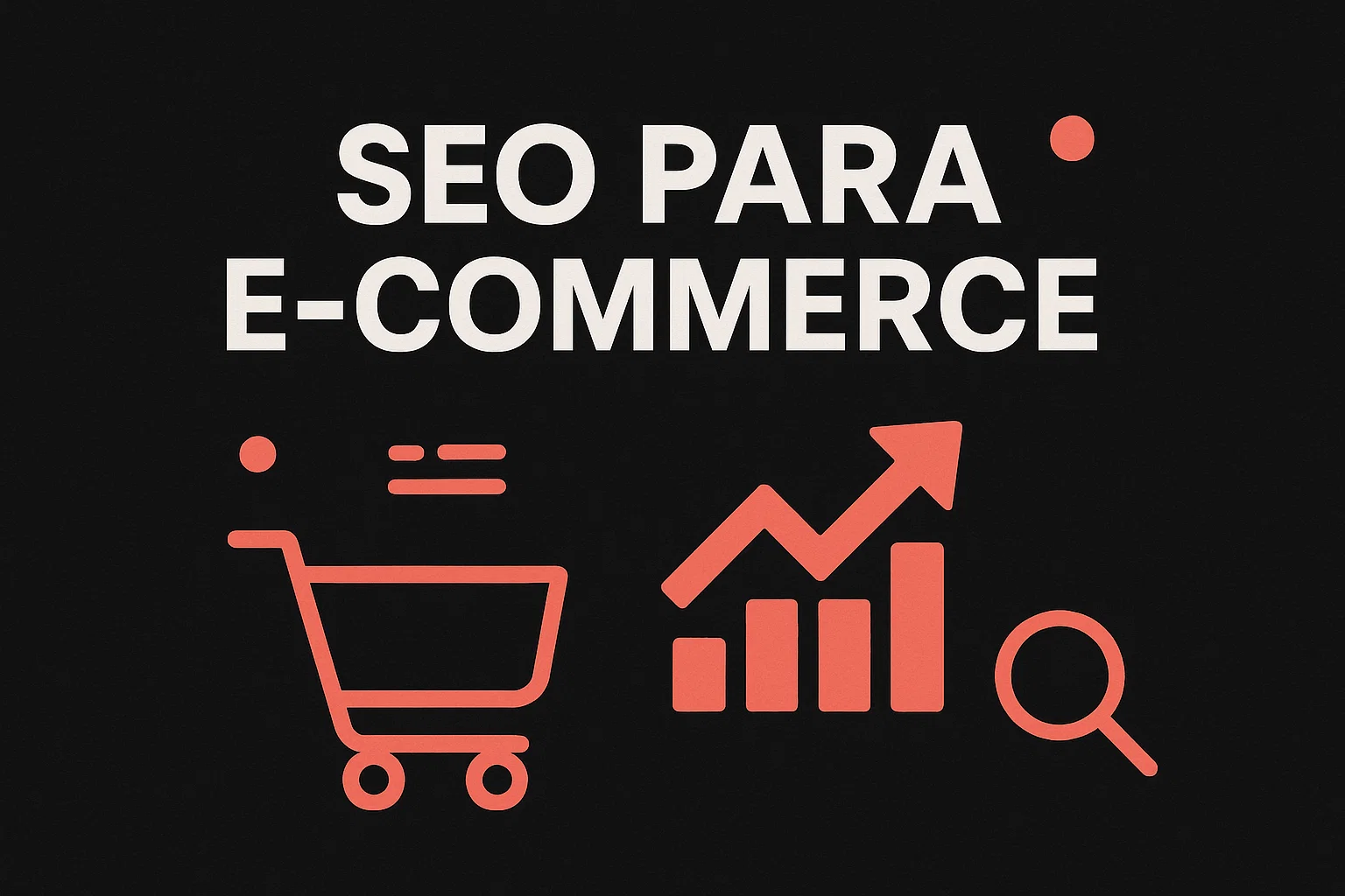 Consultoria SEO em Sales SP 12 SEO para E-commerce